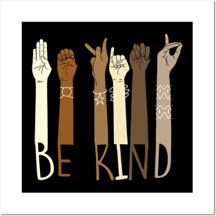 be kind sign language hand talking teacher Posters and Art